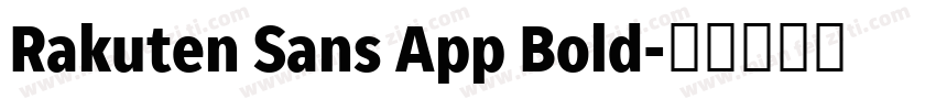Rakuten Sans App Bold字体转换